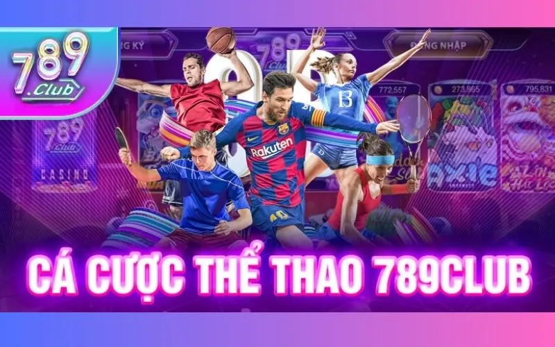 Sảnh A Thể thao 789Club:  Đẳng cấp cá cược thể thao quốc tế