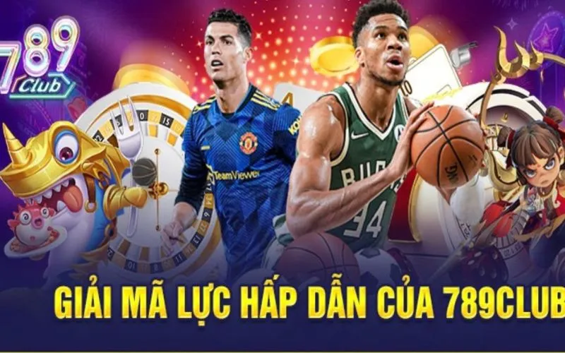 Thể thao 789Club: Khởi đầu đam mê, kiếm tiền thật đã 3 Thể thao 789Club: Khởi đầu đam mê, kiếm tiền thật đã