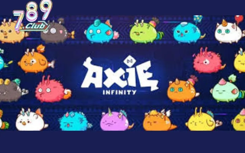Axie Infinity 789club: Siêu phẩm game triệu đô 4 Axie Infinity 789club: Siêu phẩm game triệu đô